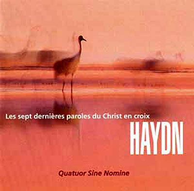 7 dernieres paroles du christ en cr - Quatuor Sine Nomine - Musique - CASCAVELLE - 7619930500219 - 8 juin 2018