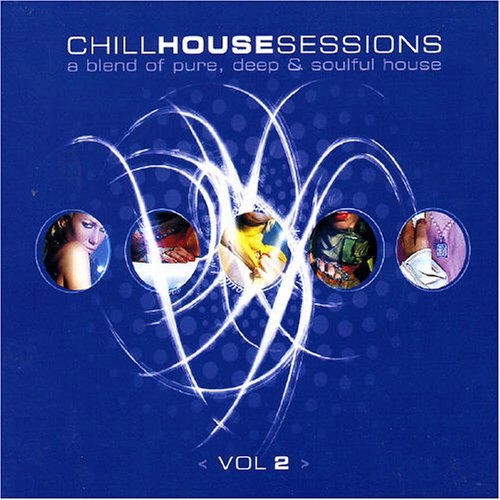 Chill House Sessions 2 - V/A - Música - MUSIC BROKERS - 7798082988219 - 25 de febrero de 2011