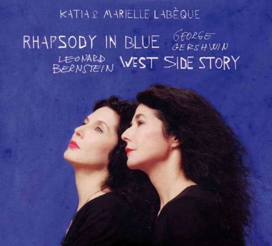 Cover for Labèque,Katia &amp; Marielle · * Rhapsody in blue - West Side Story (CD) (2013)