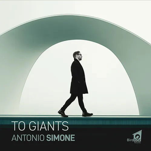 Cover for Antonio Simone · To Giants (CD) (2024)