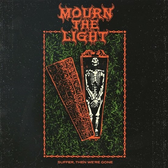 Cover for Mourn The Light · Suffer Then Were Gone (CD) (2021)