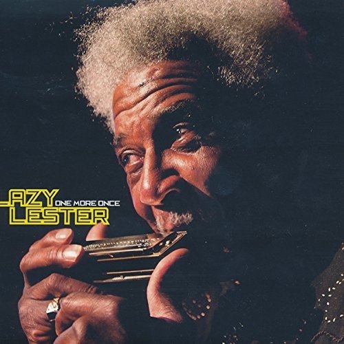 Cover for One More Once · Lazy Lester (CD) (2019)