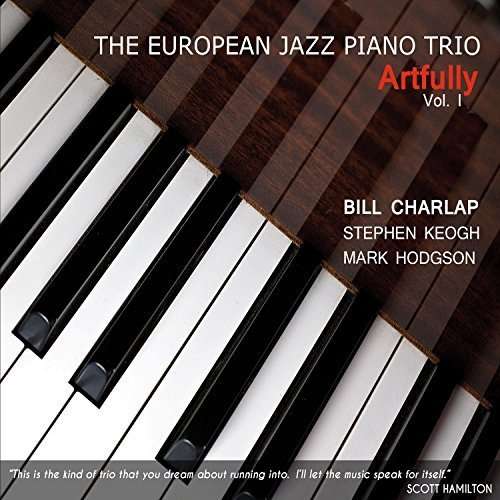 European Jazz Piano Trio: Artf - Bill Charlap - Music - BLAU - 8433391027219 - March 25, 2016