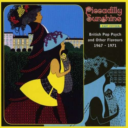 Piccadilly Sunshine: Part 15 B · Piccadilly Sunshine Part 15 (CD) (2013)