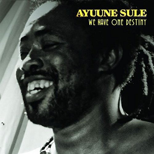 Cover for Ayuune Sule · We Have One Destiny (LP)