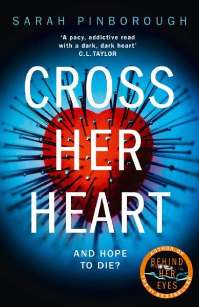 Cover for Sarah Pinborough · Cross Her Heart (Taschenbuch) (2018)