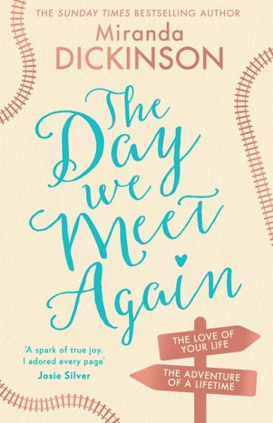 Cover for Miranda Dickinson · The Day We Meet Again (Paperback Book) (2019)