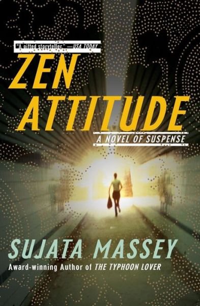 Cover for Sujata Massey · Zen Attitude (Taschenbuch) [Reprint edition] (2005)