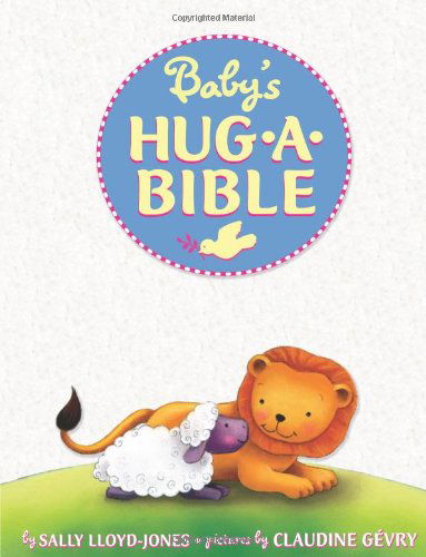 Baby's Hug-a-Bible - Sally Lloyd-Jones - Books - HarperCollins Publishers Inc - 9780061566219 - February 1, 2010