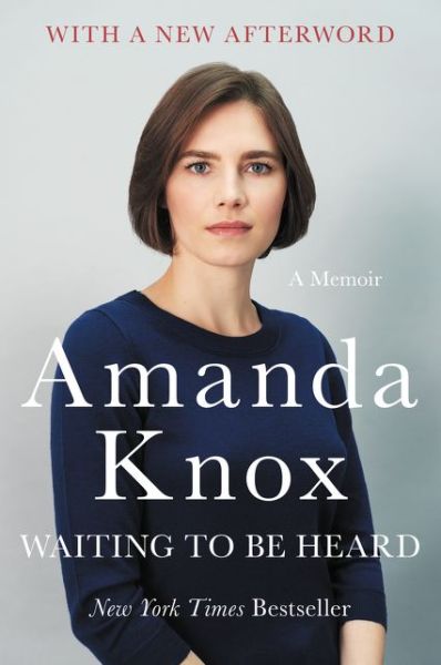 Cover for Amanda Knox · Waiting to Be Heard: A Memoir (Pocketbok) (2015)