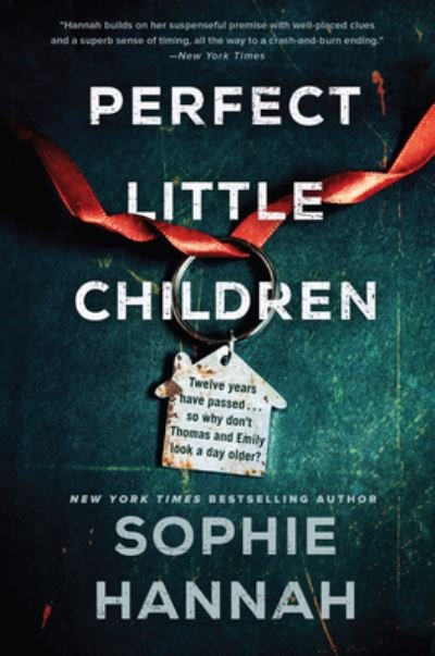Cover for Sophie Hannah · Perfect Little Children: A Novel (Paperback Book) (2021)