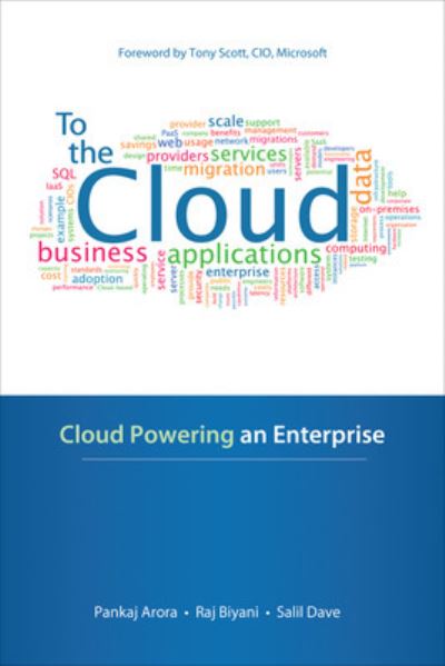 Cover for Pankaj Arora · To the Cloud: Cloud Powering an Enterprise (Hardcover Book) [Ed edition] (2012)