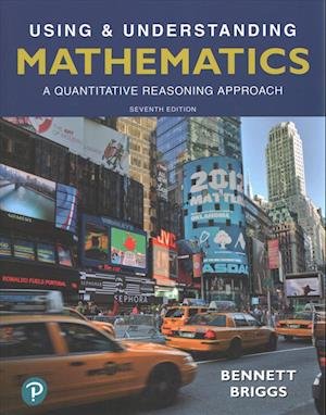 Cover for Jeffrey Bennett · Using and Understanding Mathematics A Quantitative Reasoning Approach Plus MyLab Math with Integrated Review and Student Activity Manual Worksheets (Paperback Bog) (2018)