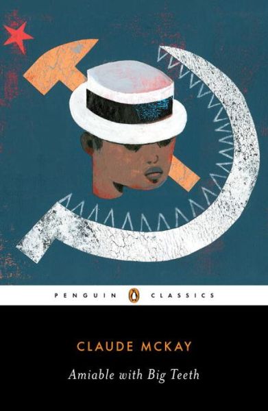 Cover for Claude McKay · Amiable with Big Teeth (Pocketbok) (2018)