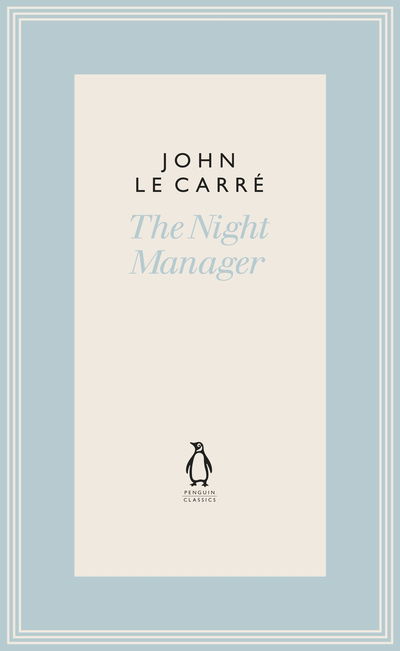 Cover for John le Carre · The Night Manager - The Penguin John le Carre Hardback Collection (Hardcover bog) (2020)