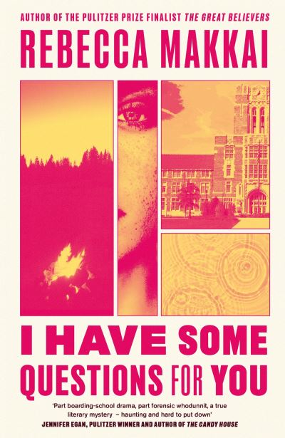 Cover for Rebecca Makkai · I Have Some Questions For You: 'A perfect crime' NEW YORKER (Pocketbok) (2023)