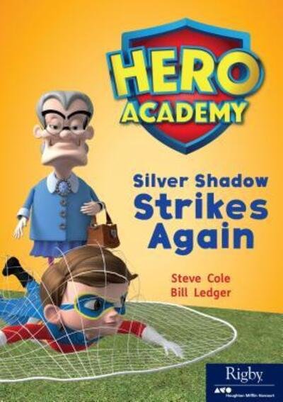 Cover for Steve Cole · Silver Shadow Strike Again : Leveled Reader Set 10 Level O (Paperback Book) (2018)