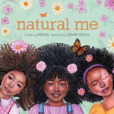 Cover for MzVee · Natural Me (Innbunden bok) (2024)