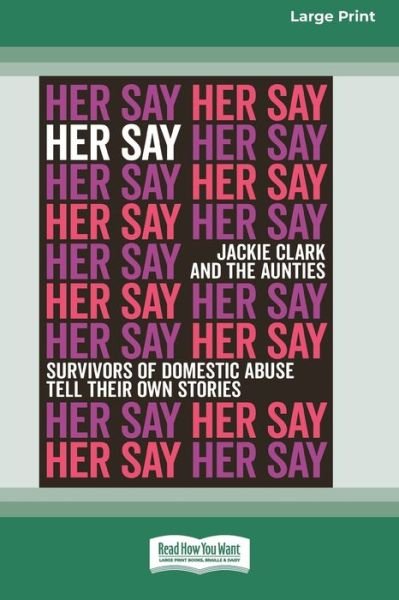 Cover for Jackie Clark · Her Say (Book) (2021)