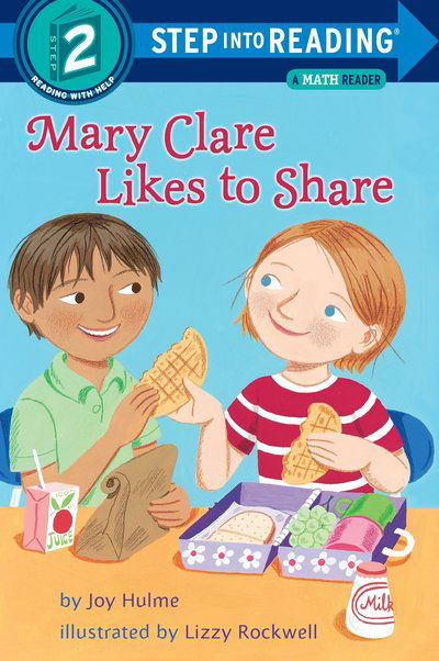 Cover for Joy N. Hulme · Mary Clare Likes to Share: A Math Reader - Step into Reading (Paperback Book) (2006)