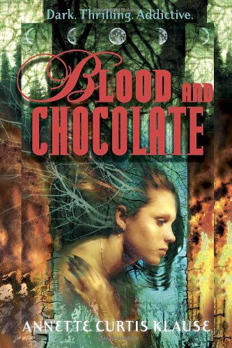 Cover for Annette Curtis Klause · Blood and Chocolate (Paperback Book) (2007)