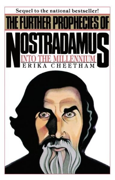 Cover for Erika Cheetham · Further Prophecies of Nostradamus (Paperback Book) (1985)