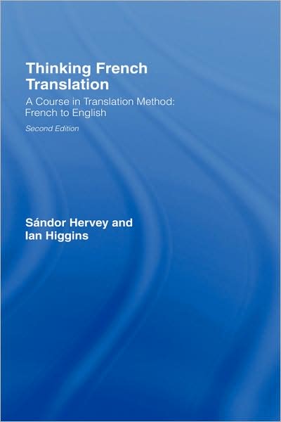 Cover for Sandor Hervey · Thinking French Translation - Thinking Translation (Hardcover Book) (2002)