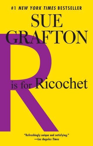 Cover for Sue Grafton · R is for Ricochet (Paperback Book) [Reprint edition] (2011)