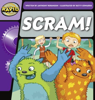 Cover for Anthony Robinson · Rapid Phonics Step 1: Scram! (Fiction) - Rapid (Paperback Bog) (2012)