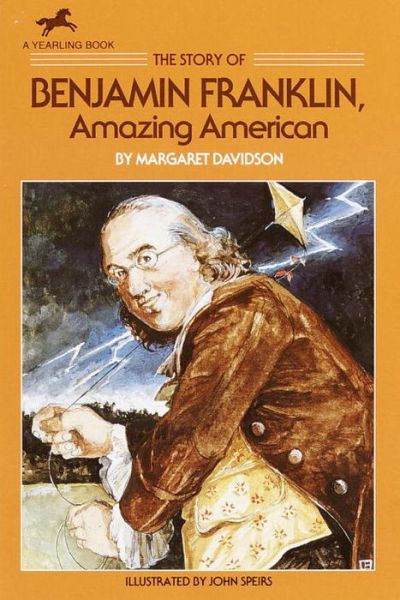 Cover for Margaret Davidson · The Story of Benjamin Franklin: Amazing American (Paperback Book) (1988)