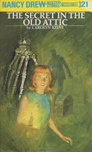Cover for Carolyn Keene · Nancy Drew 21: the Secret in the Old Attic - Nancy Drew (Inbunden Bok) [Revised edition] (1955)