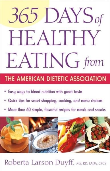 Cover for Ada (American Dietetic Association) · The 365 Days of Healthy Eating from the American Dietetic Association (Paperback Bog) (2003)