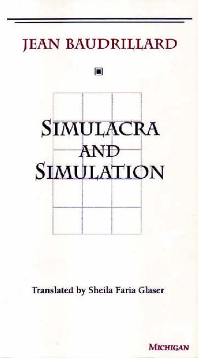 Cover for Jean Baudrillard · Simulacra and Simulation - The Body in Theory: Histories of Cultural Materialism (Paperback Bog) (1994)