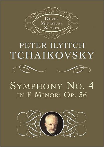 P.i. Tchaikovsky: Symphony No.4 in F Minor Op. 36 - Dover Miniature Scores - Peter Ilyitch Tchaikovsky - Livros - Dover Publications Inc. - 9780486404219 - 13 de junho de 2012