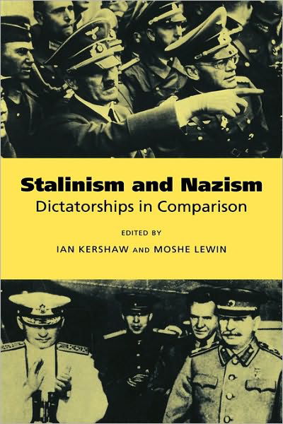 Cover for Ian Kershaw · Stalinism and Nazism: Dictatorships in Comparison (Pocketbok) (1997)