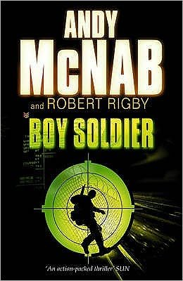 Cover for Andy McNab · Boy Soldier - Boy Soldier (Taschenbuch) (2006)