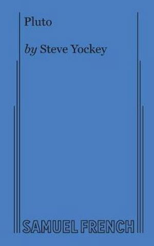 Cover for Steve Yockey · Pluto (Paperback Book) (2017)