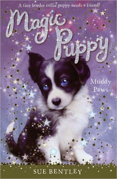 Muddy Paws (Turtleback School & Library Binding Edition) (Magic Puppy) - Sue Bentley - Bøger - Turtleback - 9780606060219 - 1. juli 2009