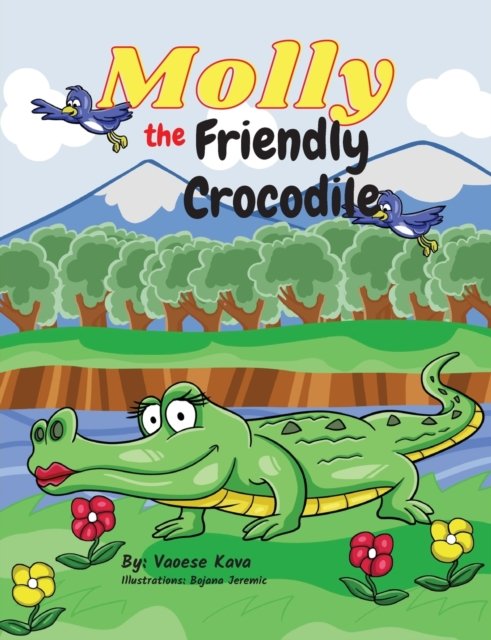 Cover for Vaoese Kava · Molly the Friendly Crocodile (Paperback Book) (2021)