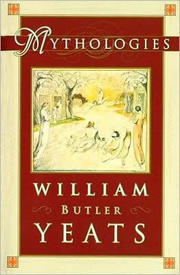 Cover for W. B. Yeats · Mythologies (Paperback Bog) [First Thus edition] (1998)