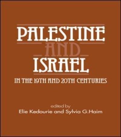 Cover for Elie Kedourie · Palestine and Israel in the 19th and 20th Centuries (Paperback Bog) (1982)
