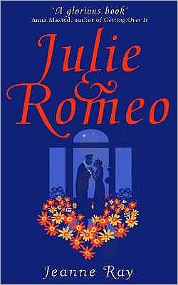 Cover for Jeanne Ray · Julie And Romeo (Paperback Book) [Re-issue edition] (2002)