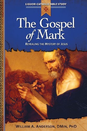 Cover for William Anderson · The Gospel of Mark: Becoming a Disciple of Christ (Paperback Book) [First edition] (2012)