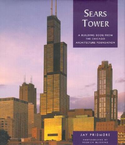 Cover for Jay Pridmore · Sears Tower (Hardcover Book) (2002)