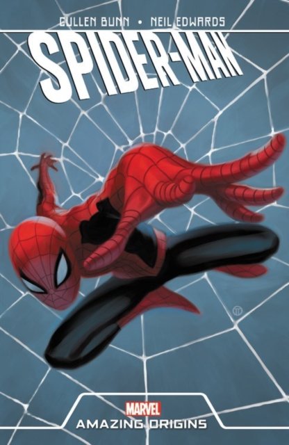 Cover for Cullen Bunn · Spider-man: Amazing Origins (Paperback Book) (2017)