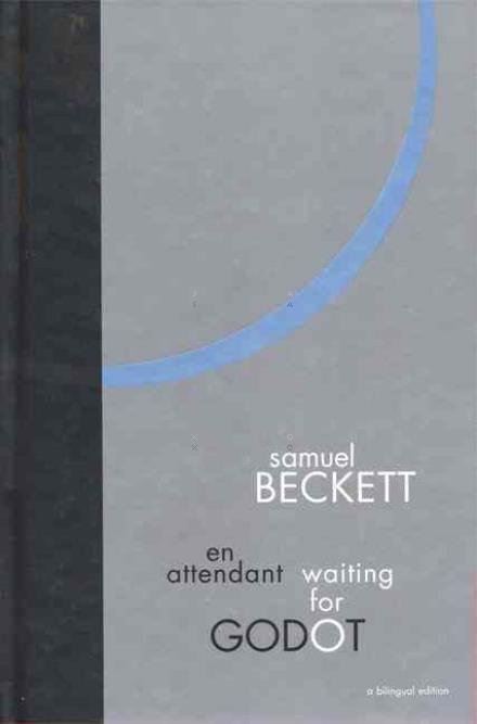 Cover for Samuel Beckett · En Attendant Waiting for Godot (Innbunden bok) (2006)