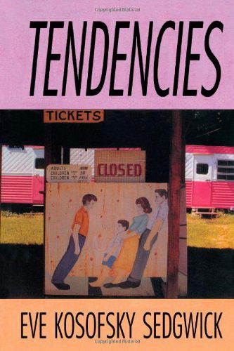 Cover for Eve Kosofsky Sedgwick · Tendencies - Series Q (Paperback Book) (1993)