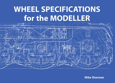 Cover for Mike Sharman · Wheel Specifications for the Modeller (Paperback Book) [New edition] (2017)