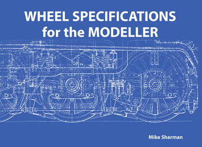 Cover for Mike Sharman · Wheel Specifications for the Modeller (Taschenbuch) [New edition] (2017)