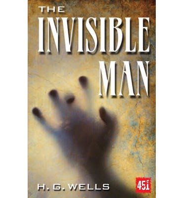 Cover for H.G. Wells · The Invisible Man - Essential Gothic, SF &amp; Dark Fantasy (Paperback Bog) (2013)